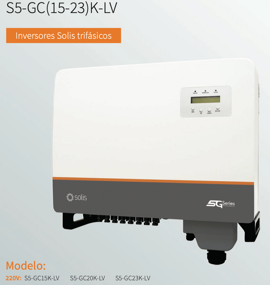 Inversor Trifásico Solis S5-GC15K-LV / 20K / 23K | 15-23 kW | Alta Eficiencia 98.3 %